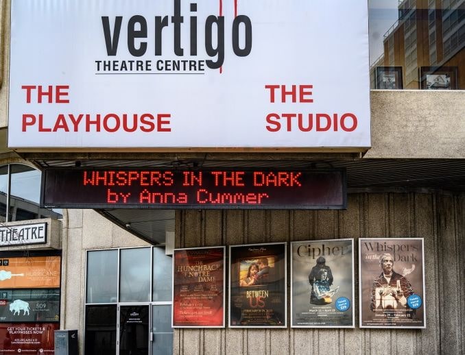 Anna Cummer I never got into acting to see my name in lights but I must say this marque was very gratifying. This marked my debut as a playwright. Thank you Vertigo Theatre for all that you do for this community – big and small.